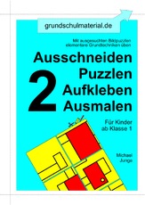 Ausschneiden - Puzzlen - Aufkleben - Ausmalen 2.pdf